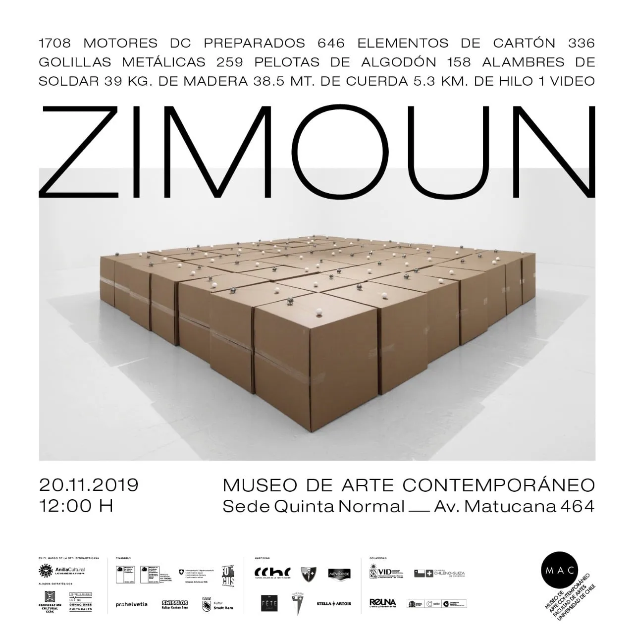 Afiche de la exposición de Zimoun en el MAC Quinta Normal